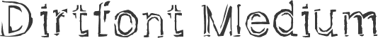 Dirtfont Medium