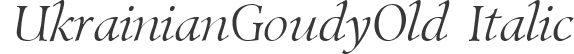 UkrainianGoudyOld Italic