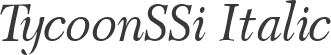 TycoonSSi Italic