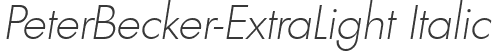 PeterBecker-ExtraLight Italic