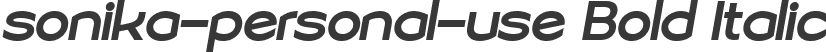 sonika-personal-use Bold Italic