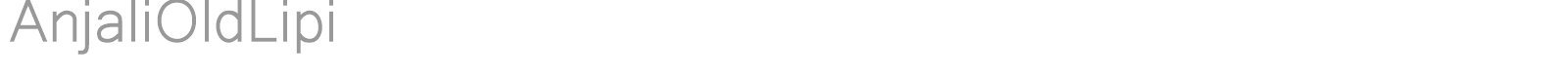 AnjaliOldLipi font preview