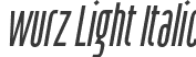 wurz Light Italic