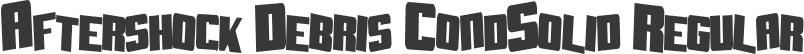 Aftershock Debris CondSolid Regular