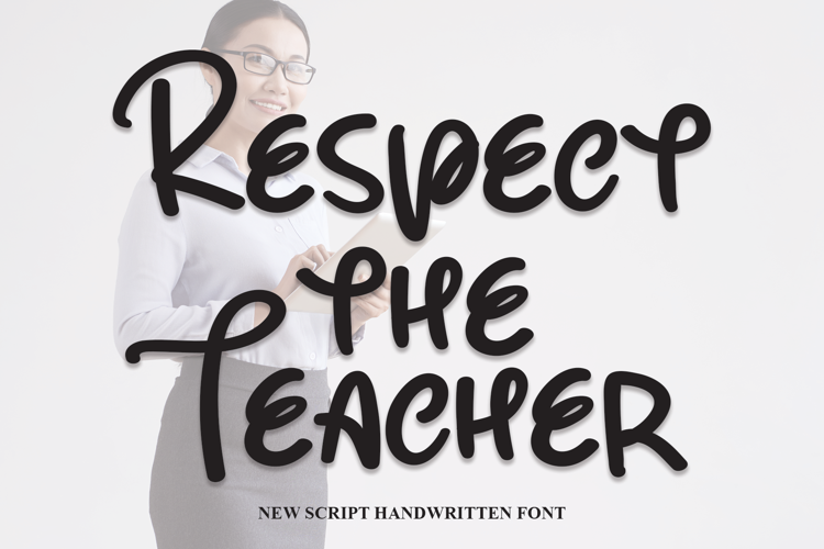 Respect The Teacher Font