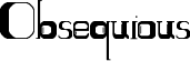 Obsequious Regular