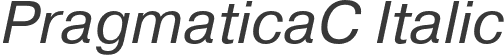 PragmaticaC Italic