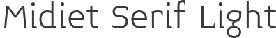 Midiet Serif Light