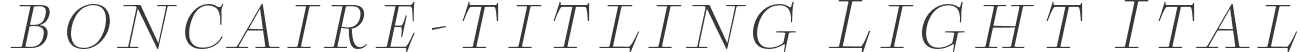 boncaire-titling Light Ital