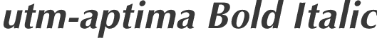 utm-aptima Bold Italic