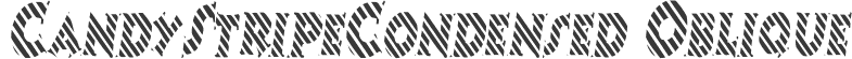 CandyStripeCondensed Oblique