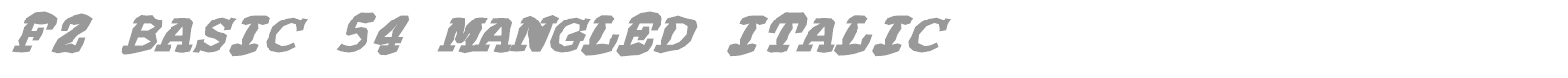 FZ BASIC 54 MANGLED ITALIC font preview