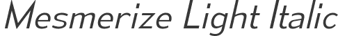 Mesmerize Light Italic