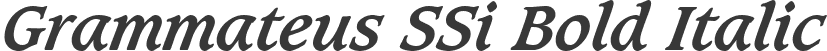 Grammateus SSi Bold Italic