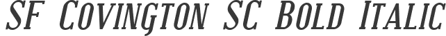 SF Covington SC Bold Italic