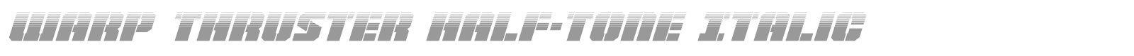 Warp Thruster Platinum Italic font preview