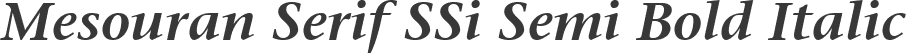 Mesouran Serif SSi Semi Bold Italic