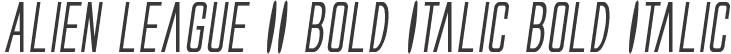 Alien League II Bold Italic Bold Italic