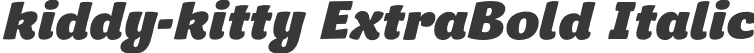 kiddy-kitty ExtraBold Italic
