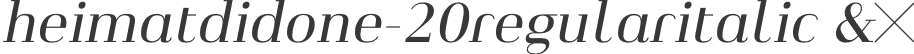 heimatdidone-20regularitalic &