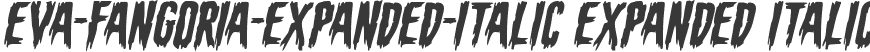eva-fangoria-expanded-italic Expanded Italic
