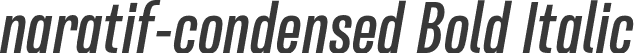 naratif-condensed Bold Italic