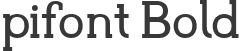 pifont Bold