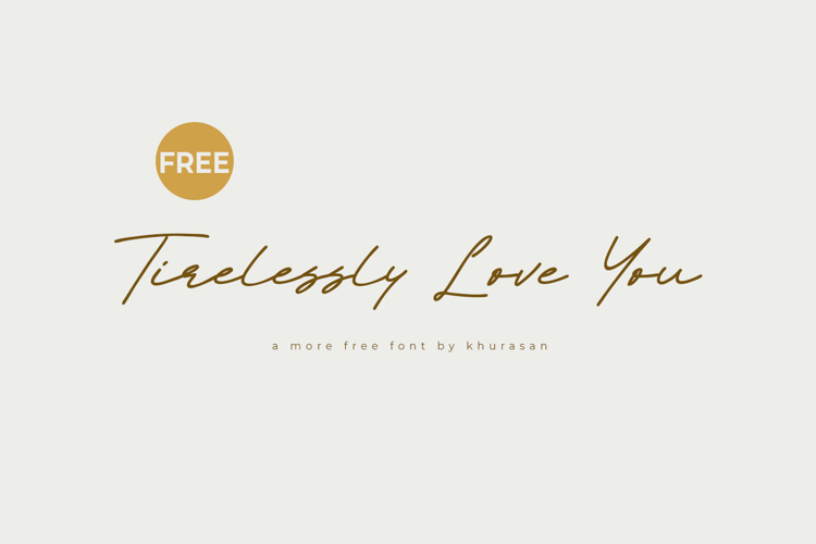 Tirelessly Love You Font