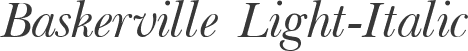 Baskerville Light-Italic