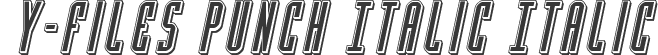 Y-Files Punch Italic Italic