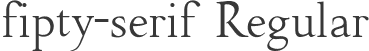 fipty-serif Regular