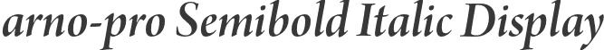 arno-pro Semibold Italic Display