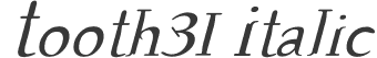 Tooth31 Italic