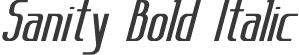 Sanity Bold Italic