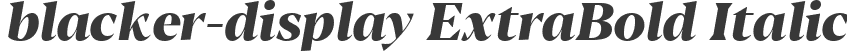 blacker-display ExtraBold Italic
