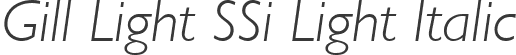 Gill Light SSi Light Italic