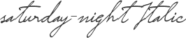 saturday-night Italic