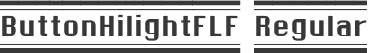 ButtonHilightFLF Regular