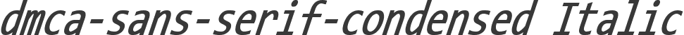 dmca-sans-serif-condensed Italic