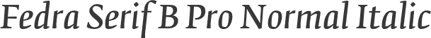 Fedra Serif B Pro Normal Italic