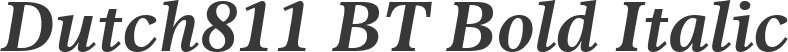 Dutch811 BT Bold Italic