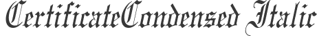 CertificateCondensed Italic