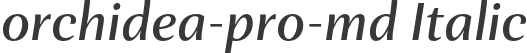 orchidea-pro-md Italic