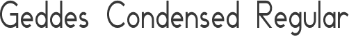 Geddes Condensed Regular