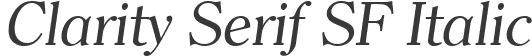 Clarity Serif SF Italic