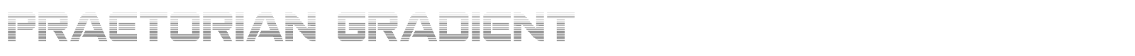 Praetorian Gradient font preview