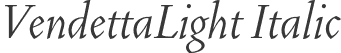 VendettaLight Italic