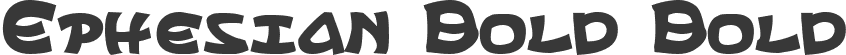 Ephesian Bold Bold