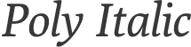 Poly Italic