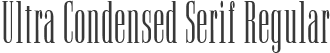 Ultra Condensed Serif Regular